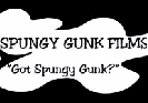 SPUNGY GUNK FILMS